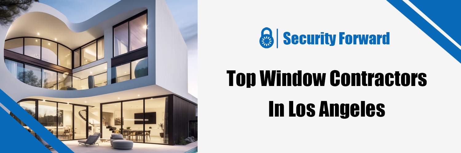Top Window Contractors In Los Angeles